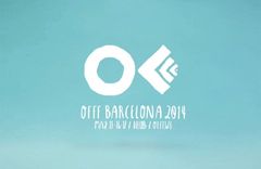Europeans: Get ready for OFFF conference / festival in Barcelona, May 2014