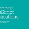 O’Reilly’s Programming JavaScript Applications by Eric Elliott for free (Early Access release)